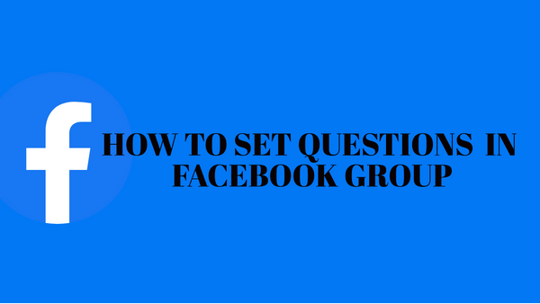 How To Set Question In Facebook Group From PC And Mobile